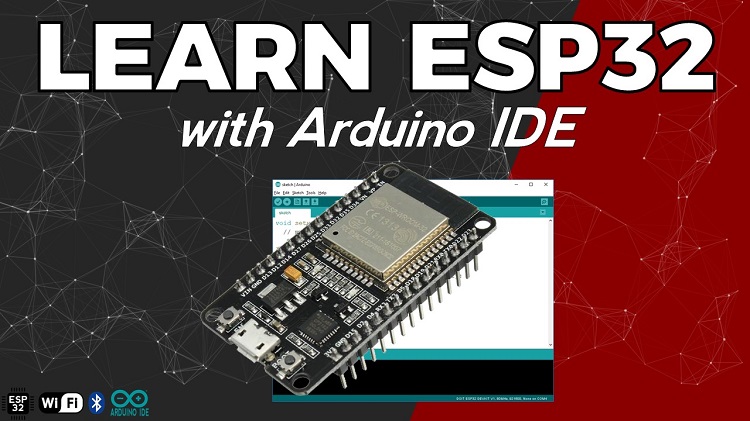 Learn Esp32 With Arduino Ide Course Random Nerd Tutorials 2020