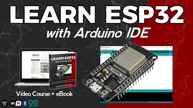 Random Nerd Tutorials Learn Esp32 Esp8266 Arduino And Raspberry Pi