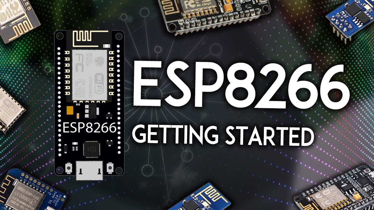 Getting Started with ESP8266 NodeMCU Development Board