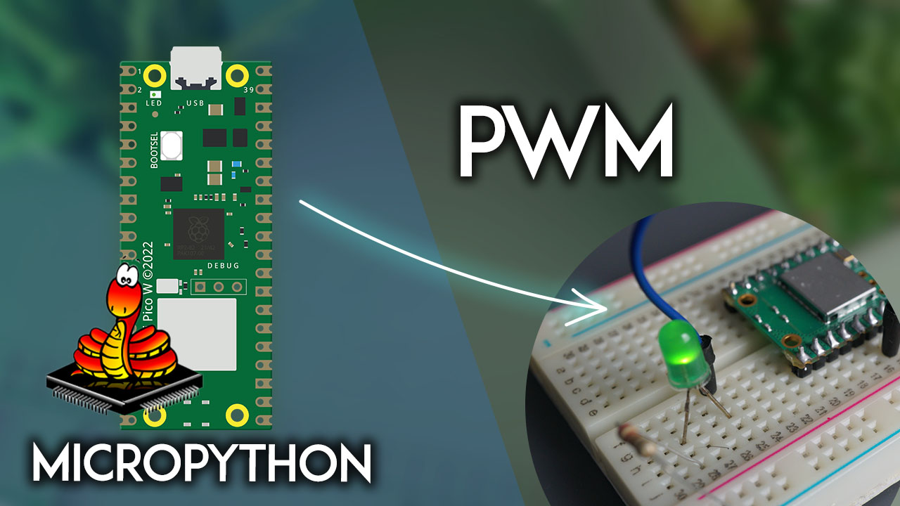 Raspberry Pi Pico: PWM Fading an LED (MicroPython)